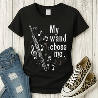 My Wand Chose Me Flute Player Flutist Marching Band Music Womens T-Shirt