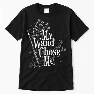 My Wand Chose Me Flutist Gifts Music Flute Tall T-Shirt