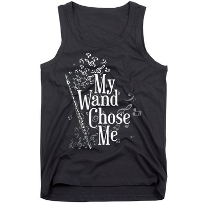 My Wand Chose Me Flutist Gifts Music Flute Tank Top