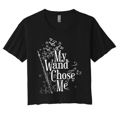 My Wand Chose Me Flutist Gifts Music Flute Crop Top