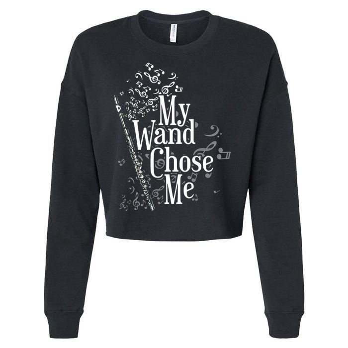 My Wand Chose Me Flutist Gifts Music Flute Cropped Pullover Crew