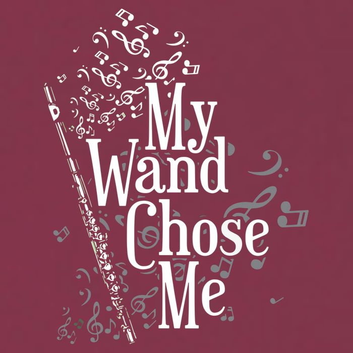 My Wand Chose Me Flutist Gifts Music Flute 16oz Travel Tumbler