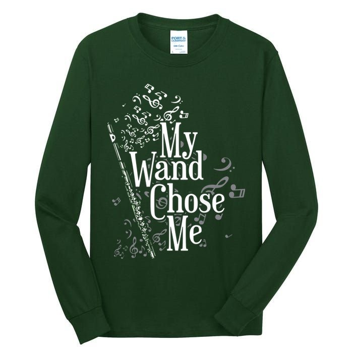 My Wand Chose Me Flutist Gifts Music Flute Tall Long Sleeve T-Shirt