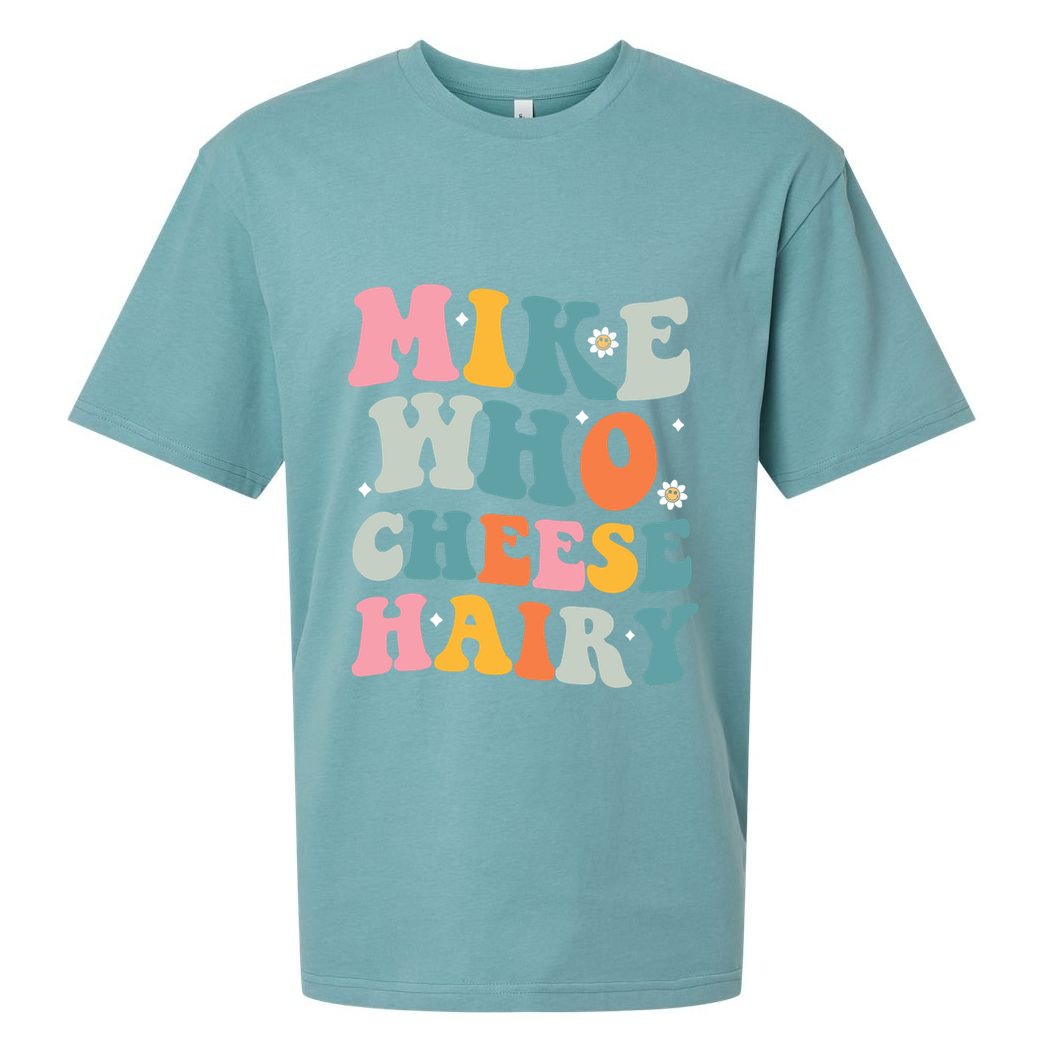 Mike Who Cheese Hairy Funny Adult Humor Sueded Cloud Jersey T-Shirt
