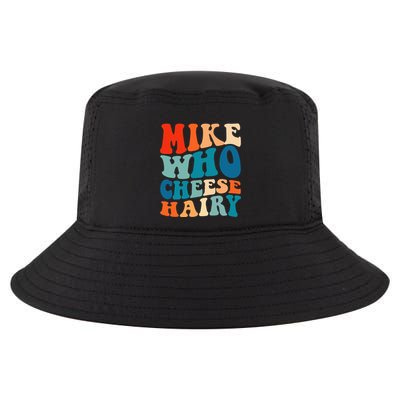 Mike Who Cheese Hairy Meme Adult Social Media Joke Funny Cool Comfort Performance Bucket Hat