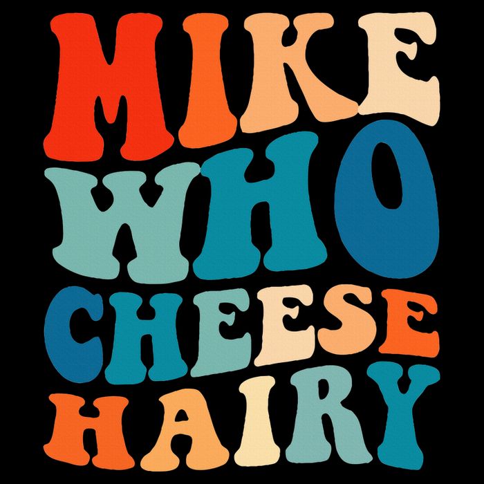 Mike Who Cheese Hairy Meme Adult Social Media Joke Funny Apron
