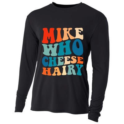 Mike Who Cheese Hairy Meme Adult Social Media Joke Funny Cooling Performance Long Sleeve Crew