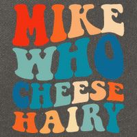 Mike Who Cheese Hairy Meme Adult Social Media Joke Funny Cotton Canvas Backpack