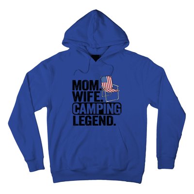 Mom Wife Camping Legend Camper American Flag Camping Funny Gift Hoodie