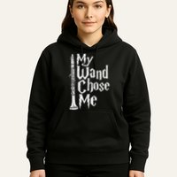 My Wand Chose Me Clarinet Player Clarinetist Music Lover Hoodie