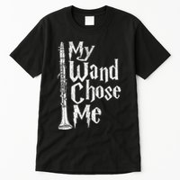 My Wand Chose Me Clarinet Player Clarinetist Music Lover Tall T-Shirt