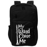 My Wand Chose Me Clarinet Player Clarinetist Music Lover Impact Tech Backpack