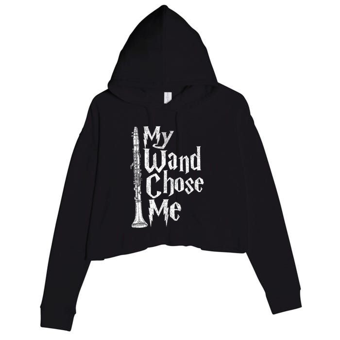 My Wand Chose Me Clarinet Player Clarinetist Music Lover Crop Fleece Hoodie