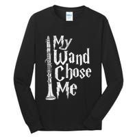 My Wand Chose Me Clarinet Player Clarinetist Music Lover Tall Long Sleeve T-Shirt