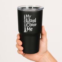 My Wand Chose Me Clarinet Player Clarinetist Music Lover Tumbler