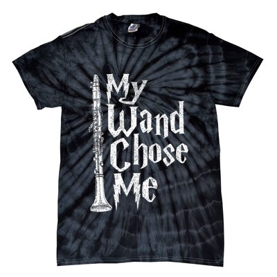 My Wand Chose Me Clarinet Player Clarinetist Music Lover Tie-Dye T-Shirt