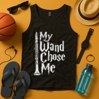 My Wand Chose Me Clarinet Player Clarinetist Music Lover Tank Top