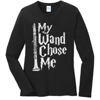 My Wand Chose Me Clarinet Player Clarinetist Music Lover Ladies Long Sleeve Shirt