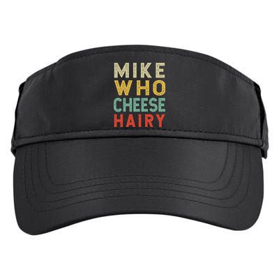 Mike Who Cheese Hairy Funny Humor Embarrassing Adult Drive Performance Visor
