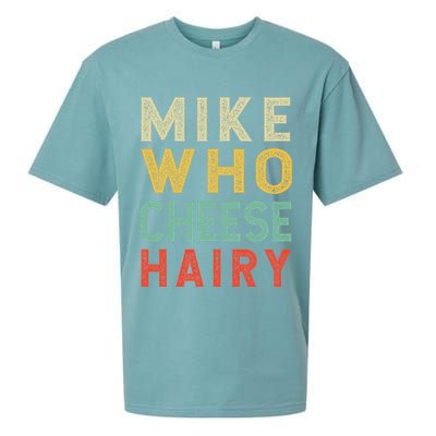 Mike Who Cheese Hairy Funny Humor Embarrassing Sueded Cloud Jersey T-Shirt