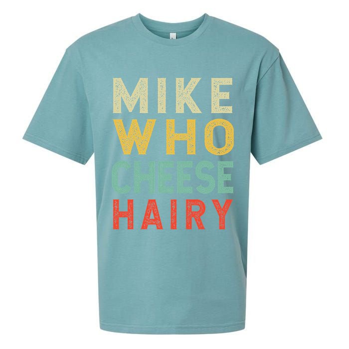 Mike Who Cheese Hairy Funny Humor Embarrassing Sueded Cloud Jersey T-Shirt