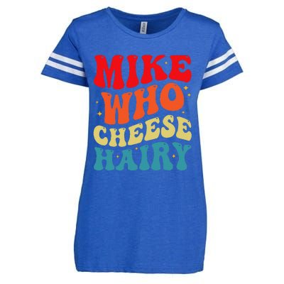 Mike Who Cheese Hairy Funny Adult Humor Meme Social Media Enza Ladies Jersey Football T-Shirt