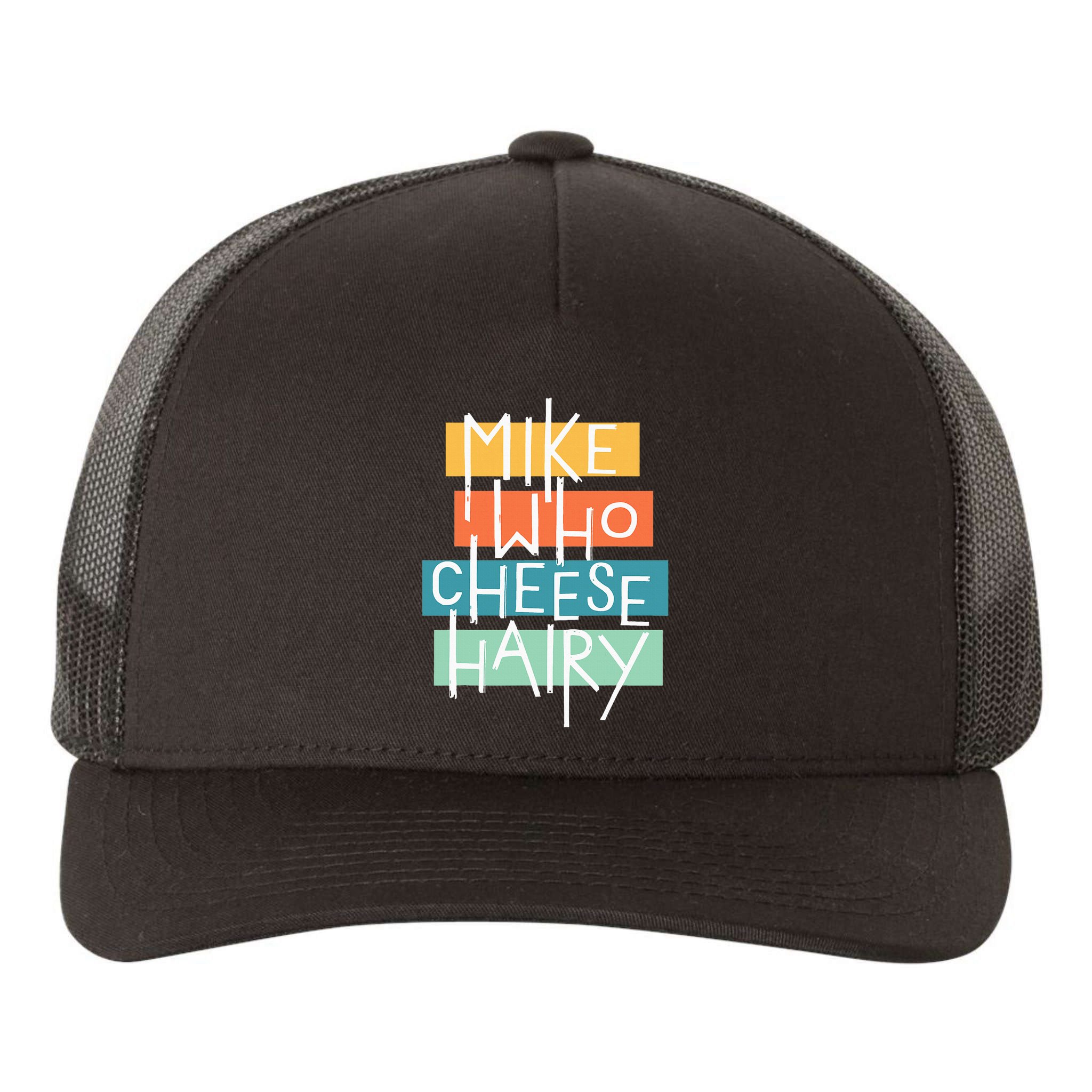 Mike Who Cheese Hairy Chest Man Gag Outfit Adult Yupoong Adult 5-Panel Trucker Hat