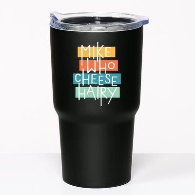 Mike Who Cheese Hairy Chest Man Gag Outfit Adult Tumbler