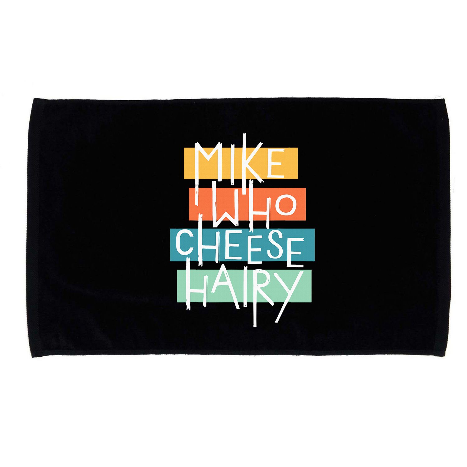 Mike Who Cheese Hairy Chest Man Gag Outfit Adult Microfiber Hand Towel