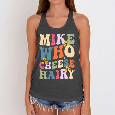 Mike Who Cheese Hairy Funny Sarcastic Women's Knotted Racerback Tank