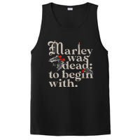 Marley Was Dead To Begin With Funny Novelty PosiCharge Competitor Tank