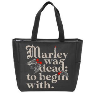 Marley Was Dead To Begin With Funny Novelty Zip Tote Bag