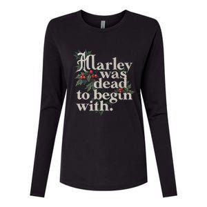 Marley Was Dead To Begin With Funny Novelty Womens Cotton Relaxed Long Sleeve T-Shirt