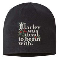 Marley Was Dead To Begin With Funny Novelty Sustainable Beanie