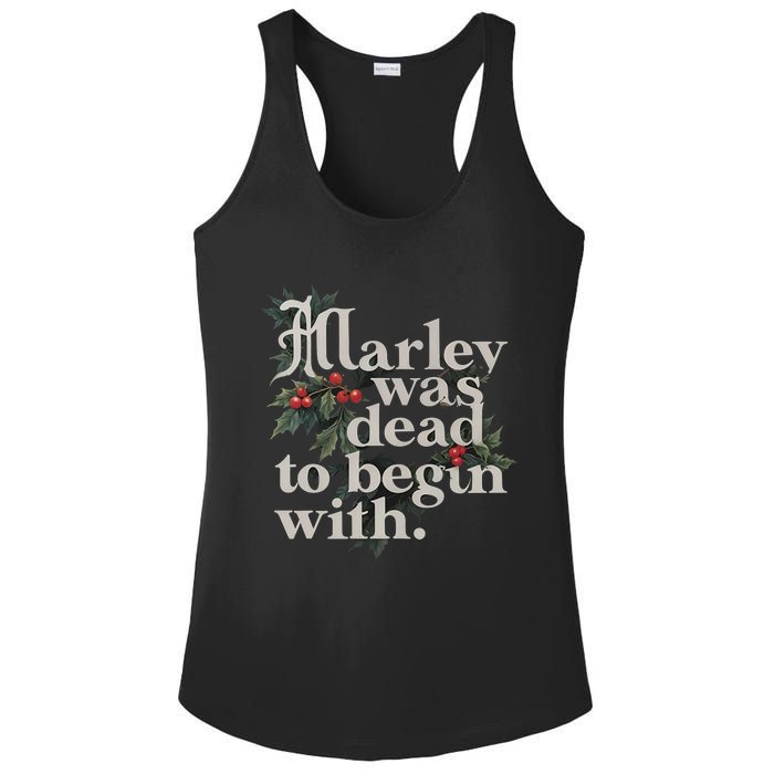 Marley Was Dead To Begin With Funny Novelty Ladies PosiCharge Competitor Racerback Tank