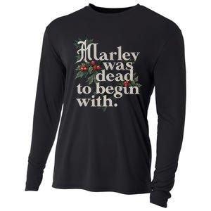 Marley Was Dead To Begin With Funny Novelty Cooling Performance Long Sleeve Crew