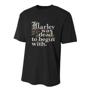 Marley Was Dead To Begin With Funny Novelty Youth Performance Sprint T-Shirt