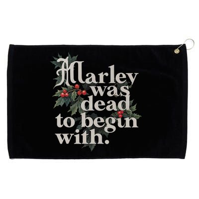 Marley Was Dead To Begin With Funny Novelty Grommeted Golf Towel