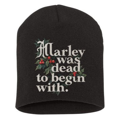 Marley Was Dead To Begin With Funny Novelty Short Acrylic Beanie