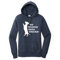 My Weiner Does Tricks Funny Dachshund Gift Women's Pullover Hoodie