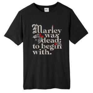 Marley Was Dead To Begin With Funny Novelty Tall Fusion ChromaSoft Performance T-Shirt