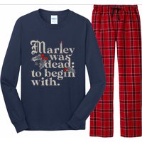 Marley Was Dead To Begin With Funny Novelty Long Sleeve Pajama Set