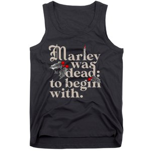 Marley Was Dead To Begin With Tank Top