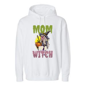 Mom Witch Design Halloween Witch Gift Garment-Dyed Fleece Hoodie