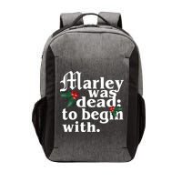 Marley Was Dead To Begin With Mistletoe Christmas Vector Backpack
