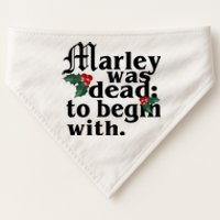 Marley Was Dead To Begin With Mistletoe Christmas USA-Made Doggie Bandana