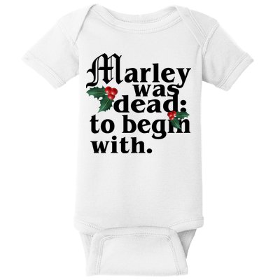 Marley Was Dead To Begin With Mistletoe Christmas Baby Bodysuit