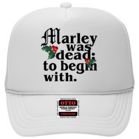 Marley Was Dead To Begin With Mistletoe Christmas Trucker Hat