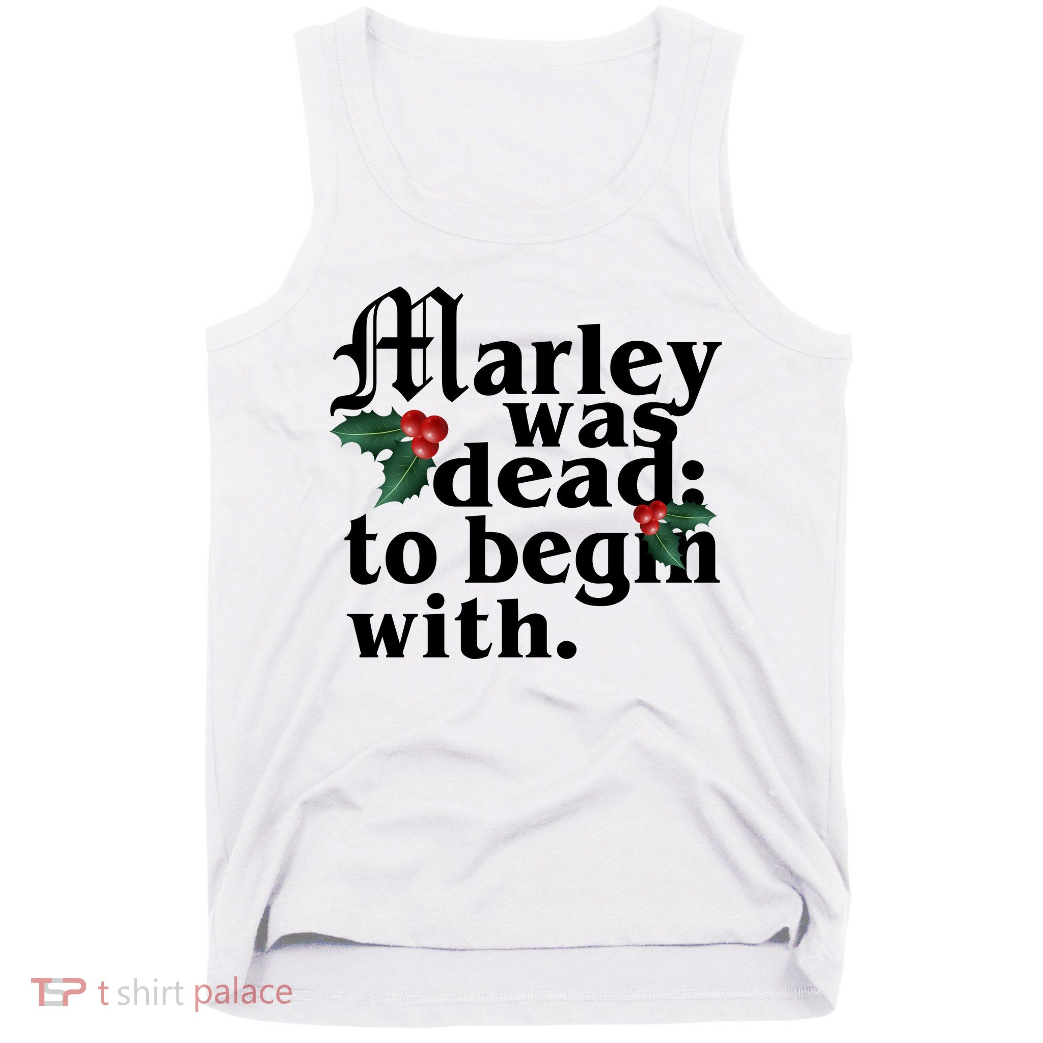 Marley Was Dead To Begin With Mistletoe Christmas Tank Top