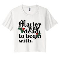 Marley Was Dead To Begin With Mistletoe Christmas Women's Crop Top Tee
